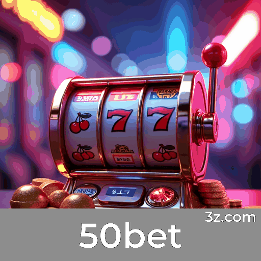 50bet screen